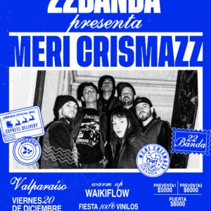 22BANDA ✺ Von , Valparaíso.